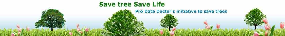 Pro Data Doctor’s initiative to save trees